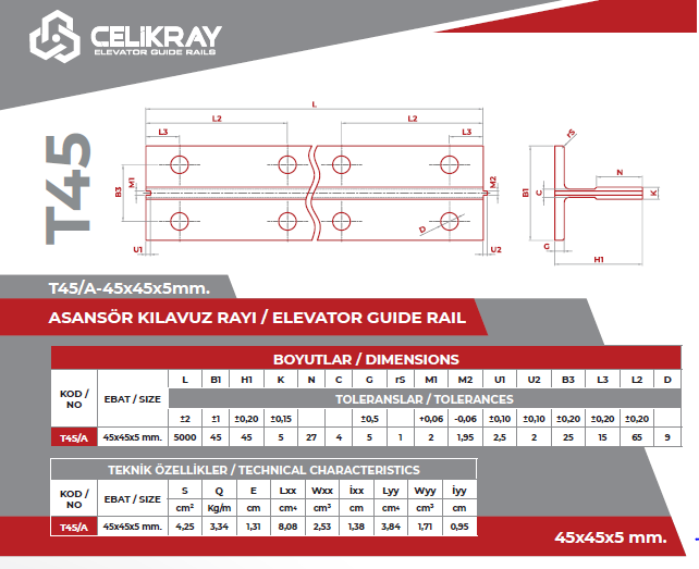 	Çelikray 45 x 45 x 5 ( A ) Asansör Rayı